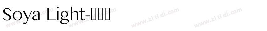 Soya Light字体转换